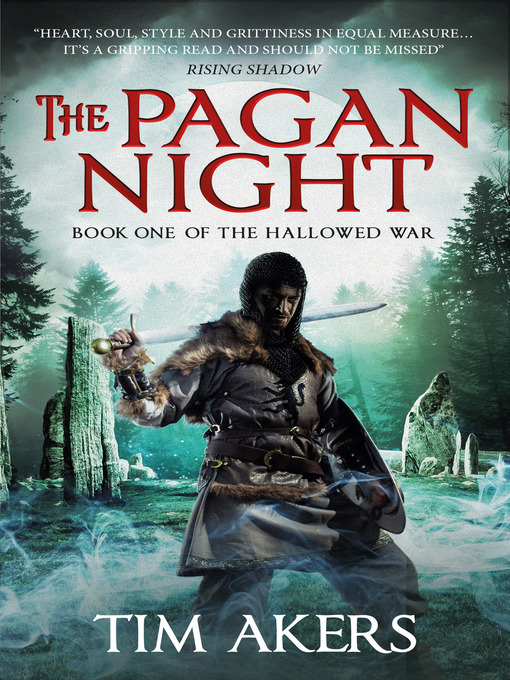 Title details for The Pagan Night by Tim Akers - Available